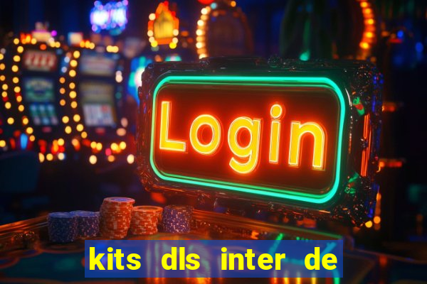kits dls inter de milan 2022
